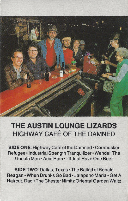 Austin Lounge Lizards : Highway Café Of The Damned (Cass, Album)