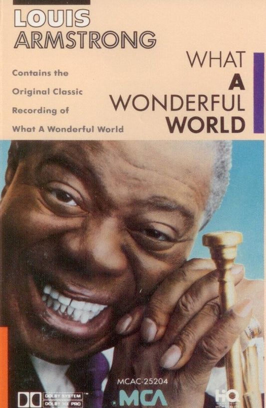 Louis Armstrong : What A Wonderful World (Cass, Album, RE, Dol)