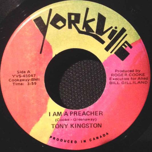 Tony Kingston : I Am A Preacher / What We Need ( Is A Great Big Melting Pot) (7", Single)