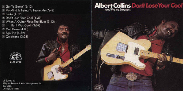 Albert Collins And The Ice Breakers* : Don't Lose Your Cool (CD, Album, RE)