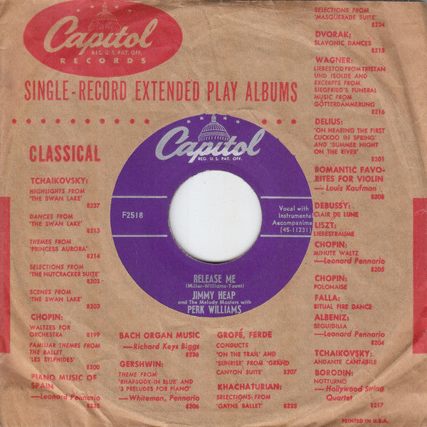 Jimmy Heap And The Melody Masters With Perk Williams : Release Me / Just To Be With You (7", Single, Scr)