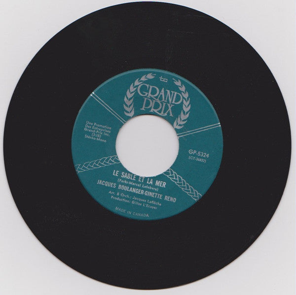 Jacques Boulanger - Ginette Reno : Le Sable Et La Mer (7")