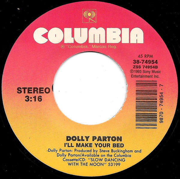 Dolly Parton : More Where That Came From / I'll Make Your Bed (7")