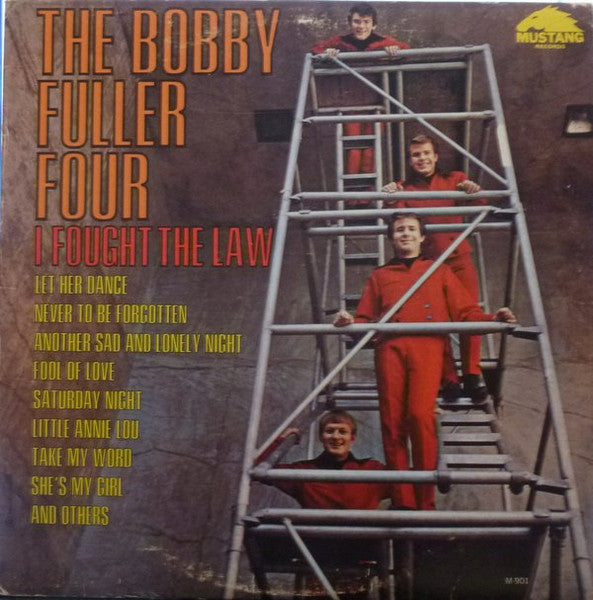 The Bobby Fuller Four : I Fought The Law (LP, Album, Mono)
