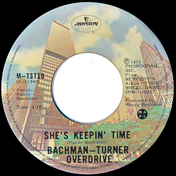 Bachman-Turner Overdrive : Quick Change Artist (7", Single)