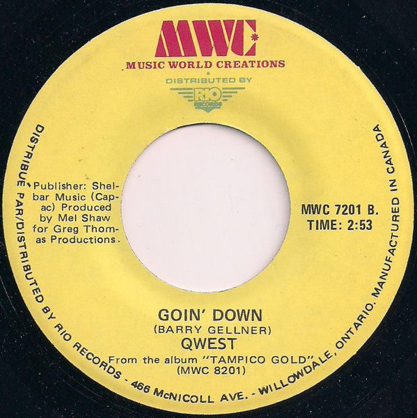 Qwest (3) : Harder All The Time / Goin Down (7")