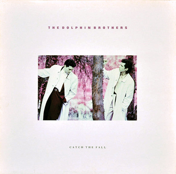 The Dolphin Brothers : Catch The Fall (LP, Album)