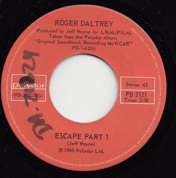 Roger Daltrey : Without Your Love / Escape Part 1 (7", Single)