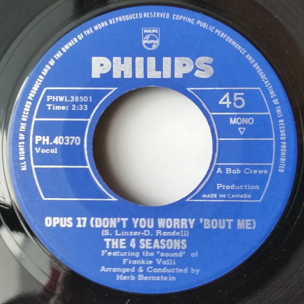 The 4 Seasons* : Opus 17 (Don't You Worry 'Bout Me) / Beggars Parade (7", Single)