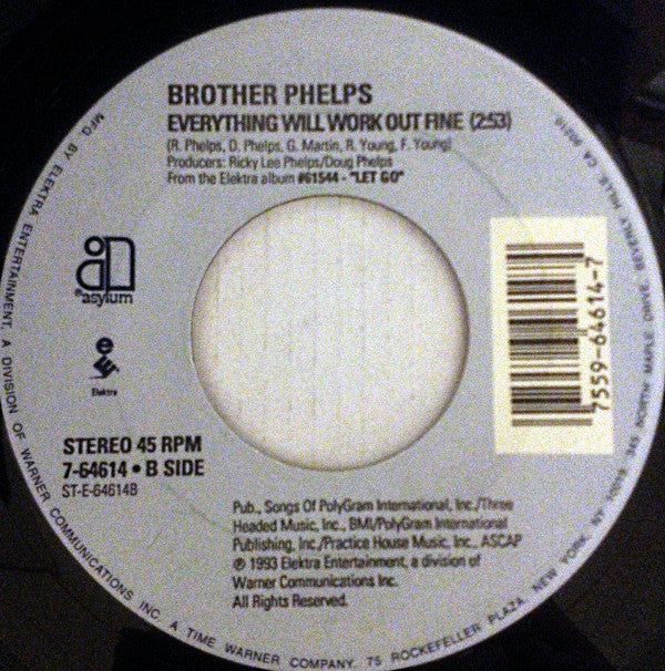 Brother Phelps : Let Go / Everything Will Work Out Fine (7", Single)