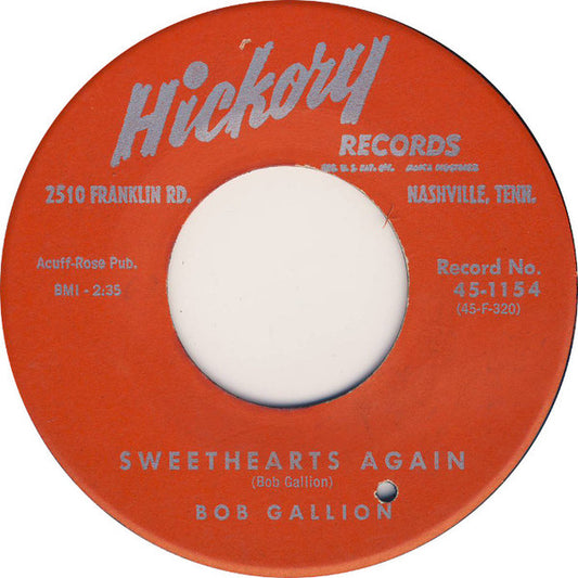 Bob Gallion : Sweethearts Again (7", Single)