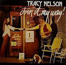 Tracy Nelson : Doin' It My Way (LP, Album)