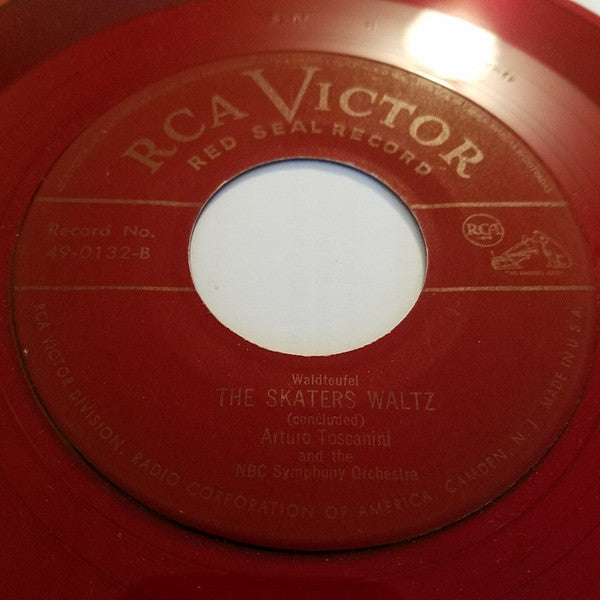 Arturo Toscanini And The NBC Symphony Orchestra : The Skaters Waltz (7", Red)