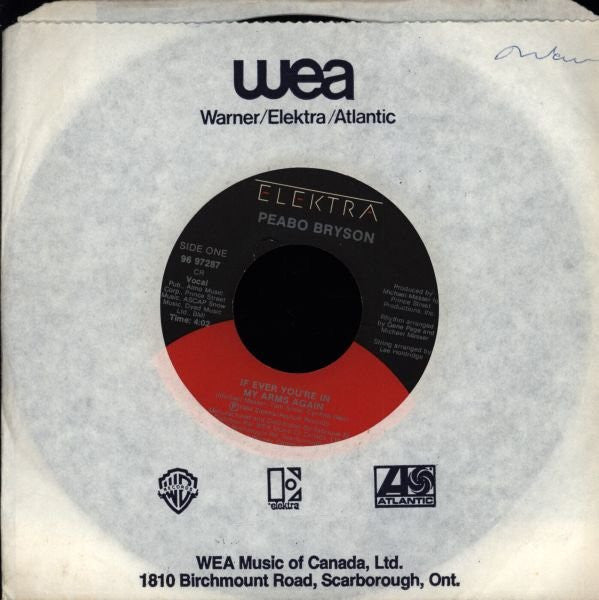 Peabo Bryson : If Ever You're In My Arms Again (7")