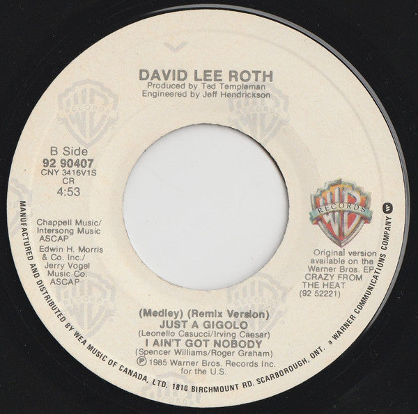 David Lee Roth : Just A Gigolo / I Ain't Got Nobody (Medley) (7", Single)