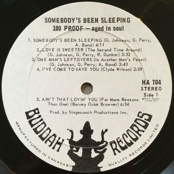 100 Proof Aged In Soul : Somebody's Been Sleeping In My Bed (LP, Album)