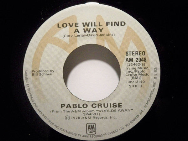 Pablo Cruise : Love Will Find A Way (7", Single)