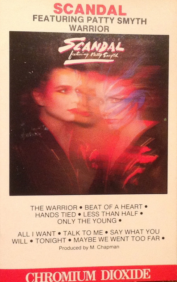 Scandal (4) Featuring Patty Smyth : Warrior (Cass, Album, Dol)