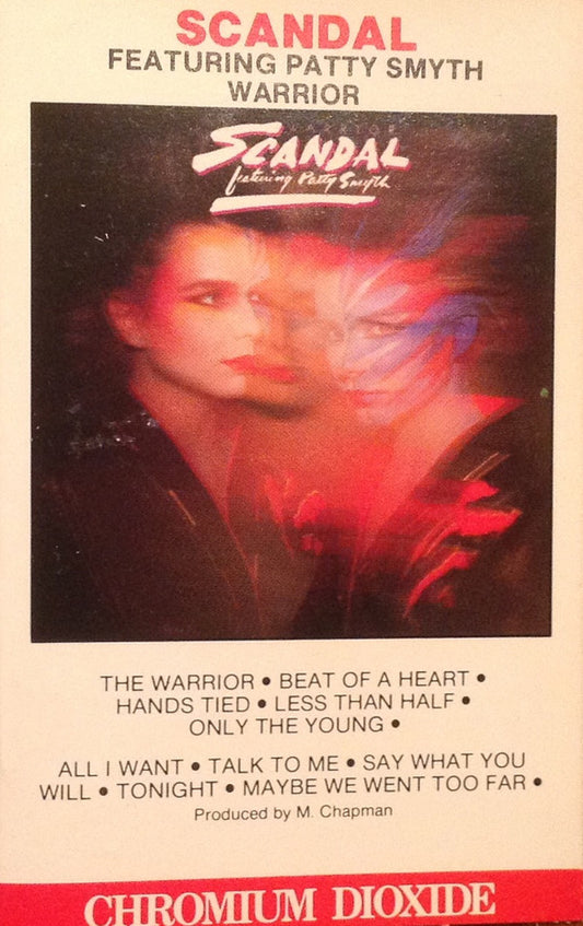 Scandal (4) Featuring Patty Smyth : Warrior (Cass, Album, Dol)