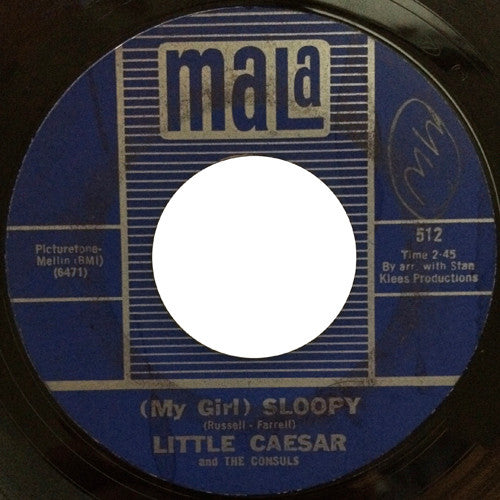 Little Caesar And The Consuls : (My Girl) Sloopy (7", Single)