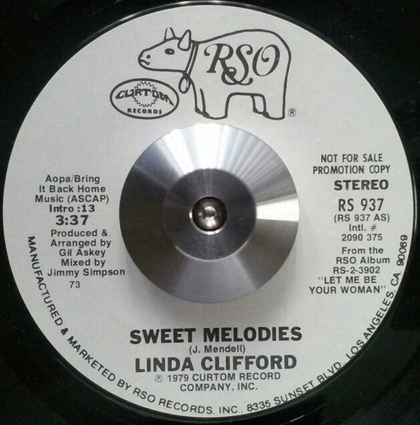 Linda Clifford : Sweet Melodies (7", Single, Mono, Promo, 73)