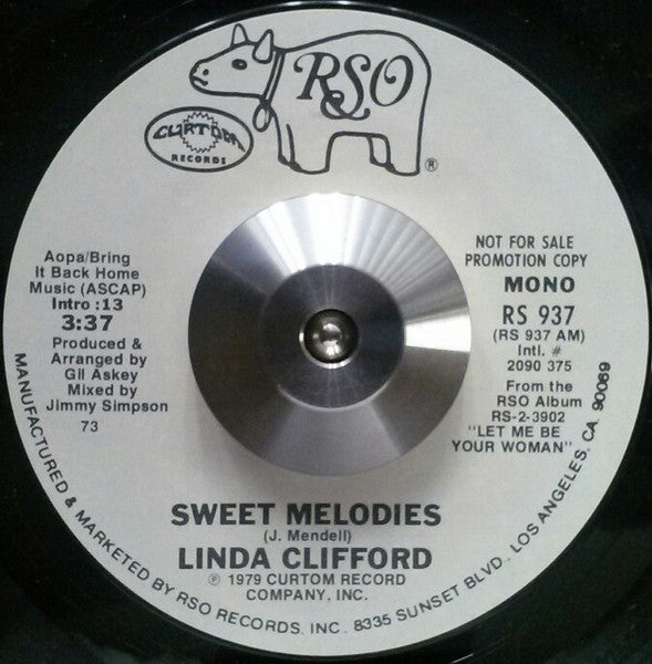 Linda Clifford : Sweet Melodies (7", Single, Mono, Promo, 73)