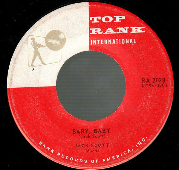 Jack Scott : What In The World's Come Over You / Baby, Baby (7", Ind)