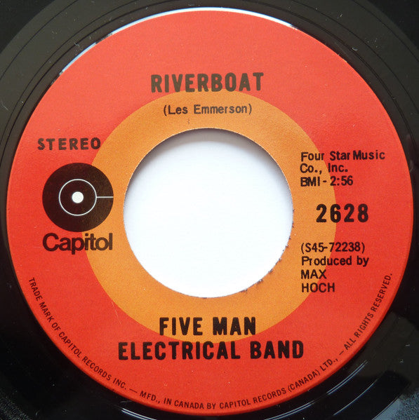 Five Man Electrical Band : Riverboat (7", Single)