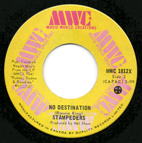 The Stampeders : Oh My Lady (7")