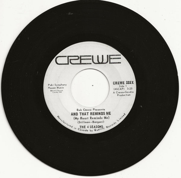 The Four Seasons : And That Reminds Me (My Heart Reminds Me) (7", Single)