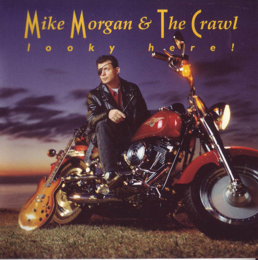 Mike Morgan & The Crawl : Looky Here  (CD, Album)