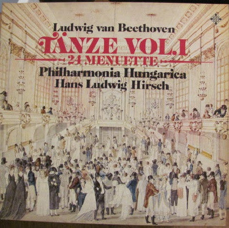 Ludwig van Beethoven - Philharmonia Hungarica, Hans Ludwig Hirsch : Tänze Vol. I (24 Menuette) (LP)