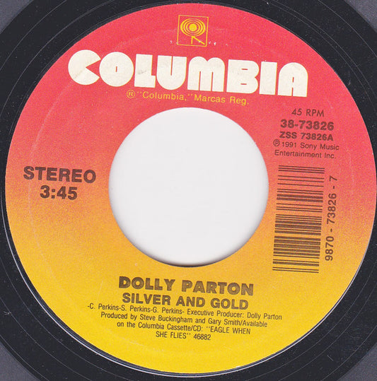 Dolly Parton : Silver And Gold (7", Single, Styrene, Car)