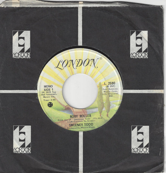 Sweeney Todd : Roxy Roller / The Kilt (7", Single, Sun)