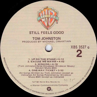 Tom Johnston : Still Feels Good (LP, Album)