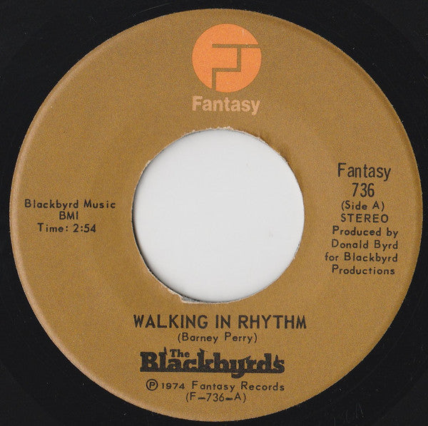 The Blackbyrds : Walking In Rhythm (7", Single)