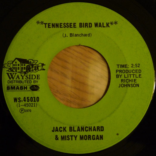Jack Blanchard & Misty Morgan : Tennessee Bird Walk (7", Single)