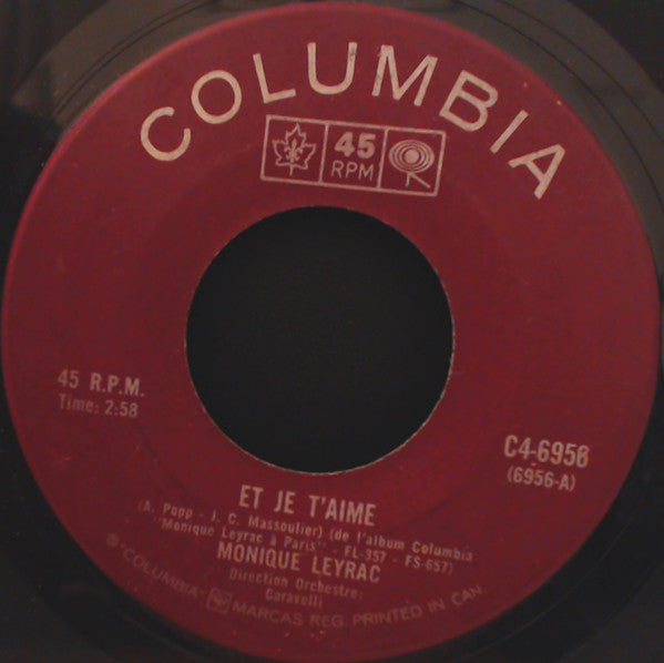 Monique Leyrac : Et Je T'aime (7", Single)