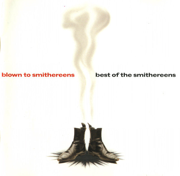 The Smithereens : Blown To Smithereens - Best Of The Smithereens (CD, Comp)
