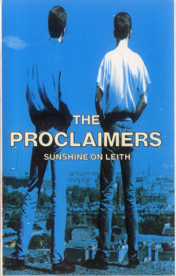 The Proclaimers : Sunshine On Leith (Cass, Album, Dol)