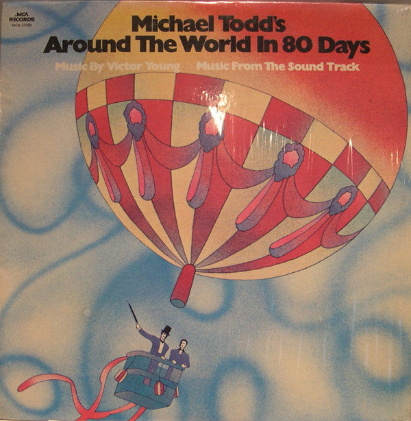 Victor Young : Michael Todd's Around The World In 80 Days - Music From The Sound Track (LP, Album, Mono, RE)