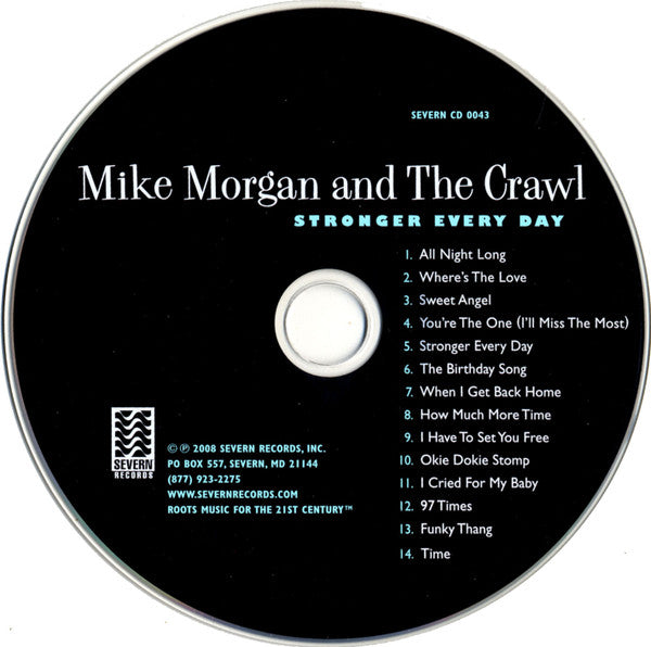 Mike Morgan And The Crawl* : Stronger Every Day (CD, Album)