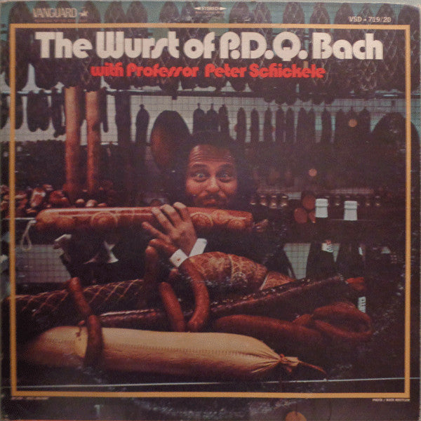Professor Peter Schickele* : The Wurst of P.D.Q. Bach (2xLP, Comp, RE, Gat)