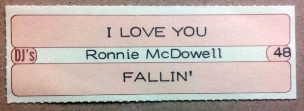 Ronnie McDowell : I Love You, I Love You, I Love You / Fallin' (7", Single)