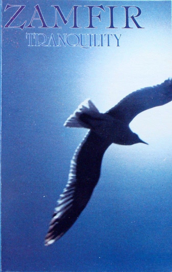 Gheorghe Zamfir : Tranquility (Cass, Album, Dol)