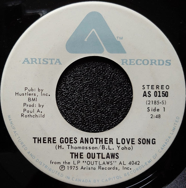 Outlaws : There Goes Another Love Song / Keep Prayin' (7", Single)