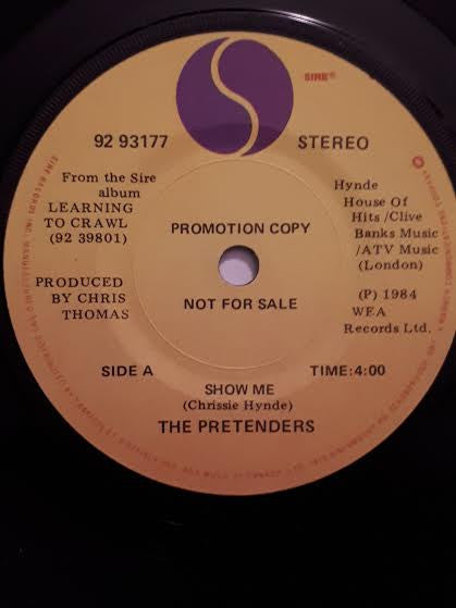 The Pretenders : Show Me (7", Single, Promo)