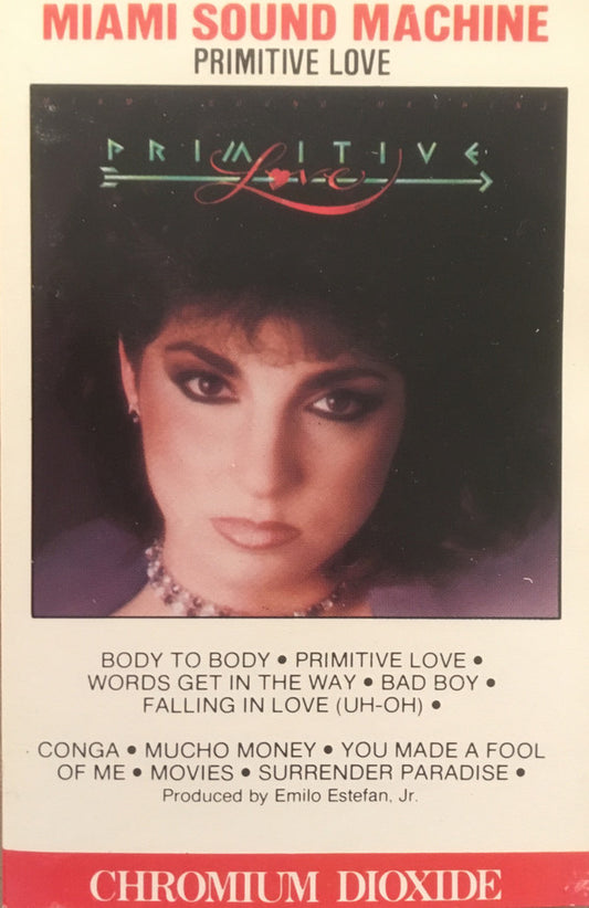 Miami Sound Machine : Primitive Love (Cass, Album)