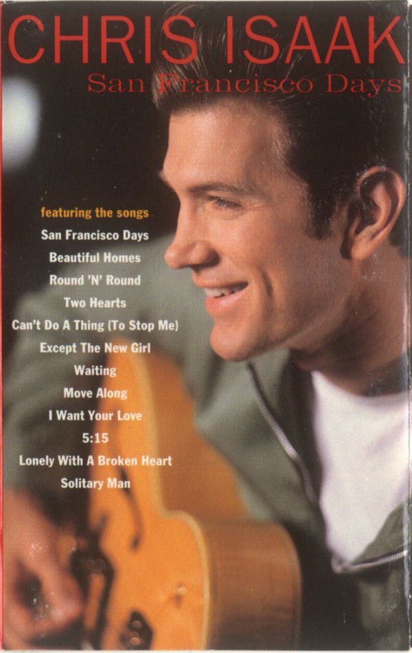 Chris Isaak : San Francisco Days (Cass, Album, Dol)