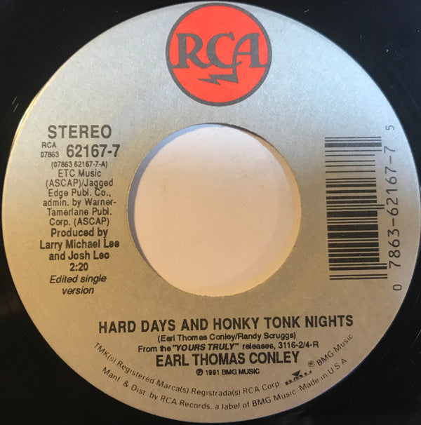 Earl Thomas Conley : Hard Days And Honky Tonk Nights (7", Single)